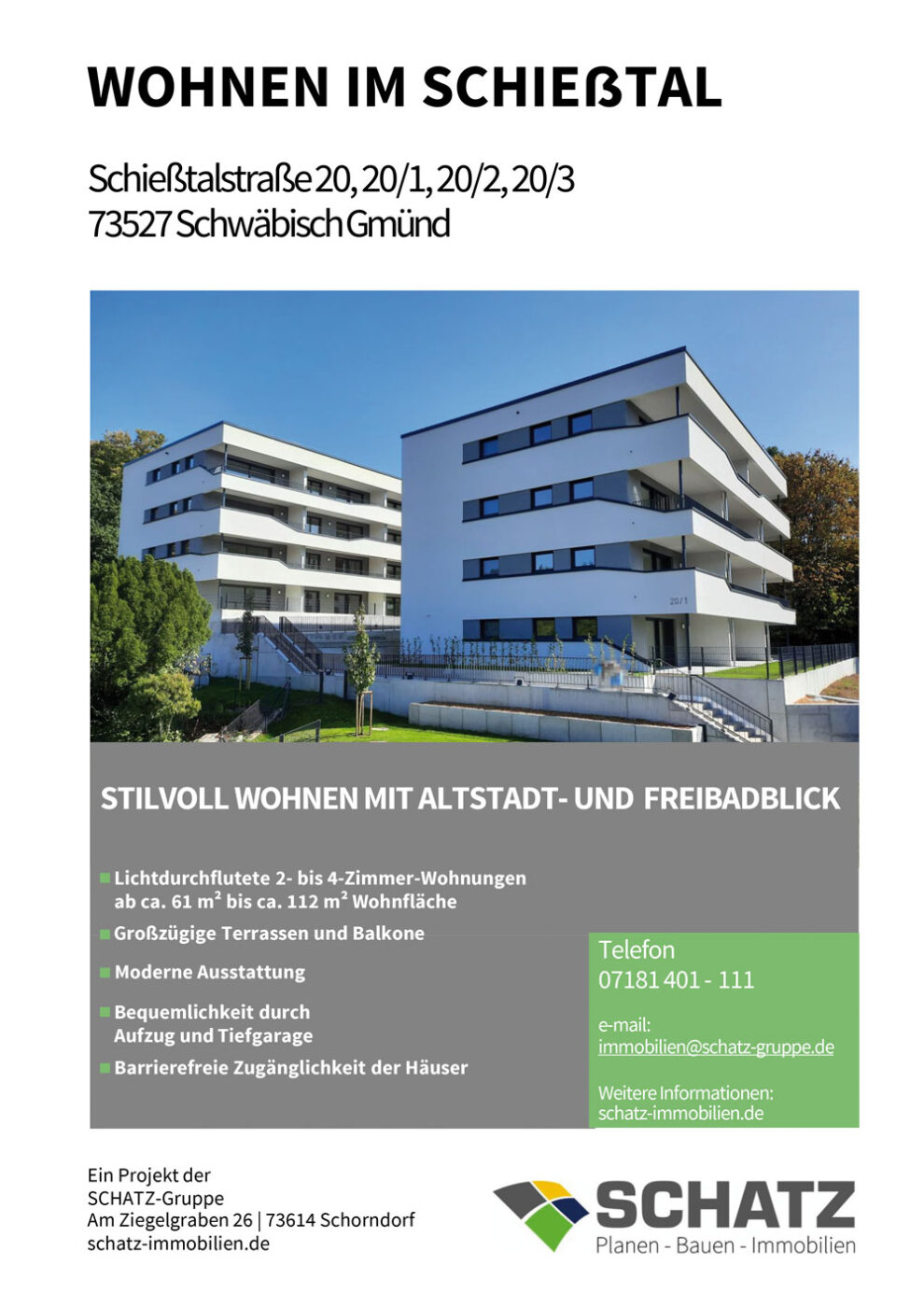 Schiesstal Schwäbisch Gmünd Zu sehen sind moderne, weiße Mehrfamilienhäuser mit Balkonen, umgeben von viel Grün und einem blauen Himmel. Der Text enthält Details zu den Immobilienangeboten sowie die Kontaktdaten der SCHATZ-Gruppe, die stilvolle Neubauwohnungen in Schwäbisch Gmünd und der nahegelegenen Region Schorndorf bewirbt – ideal für alle, die eine Immobilie kaufen möchten.